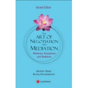 LexisNexis's The Art of Negotiation and Mediation: Wishbone, Funnybone and Backbone by Anuroop Omkar, Kritika Krishnamurthy